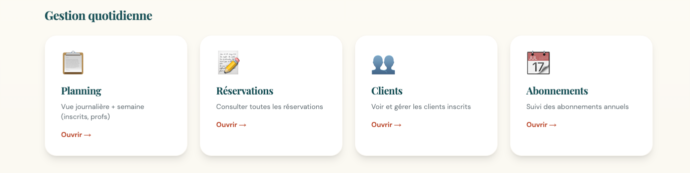Gestion quotidienne — planning, réservations, clients, abonnements